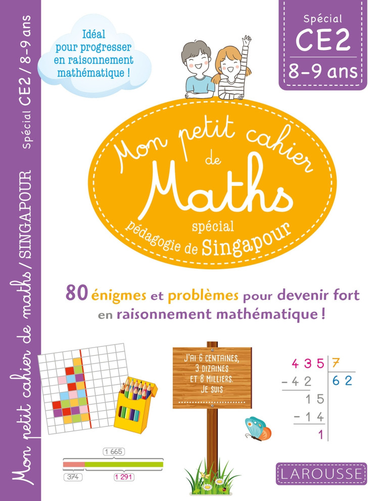 MON PETIT DE CAHIER DE MATHS - METHODE DE S INGAPOUR SPECIAL CE2 - URVOY DELPHINE - LAROUSSE