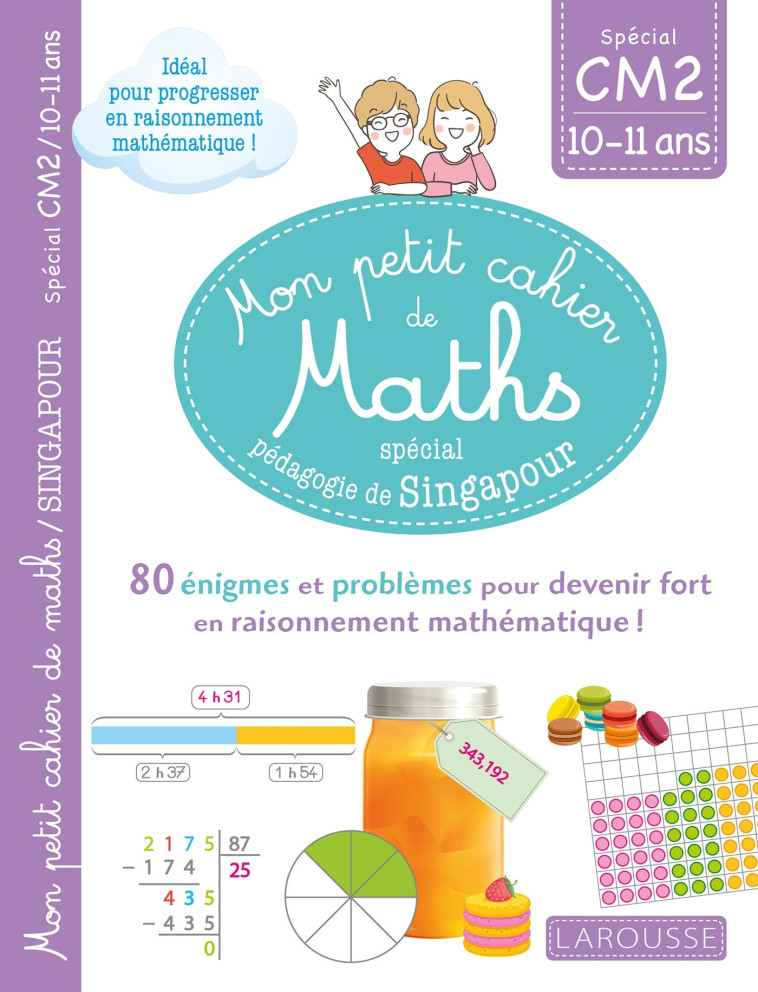 MON PETIT DE CAHIER DE MATHS - METHODE DE S INGAPOUR SPECIAL CM2 - URVOY DELPHINE - LAROUSSE