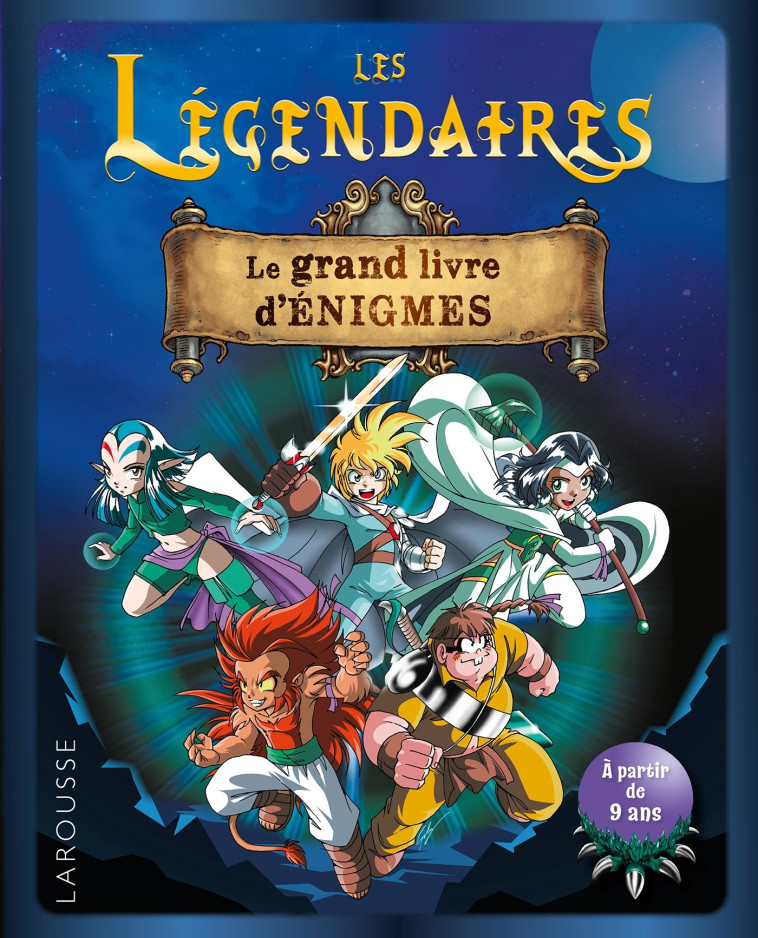 LES LEGENDAIRES - LE GRAND LIVRE D'ENIGMES - MEYER AURORE - LAROUSSE