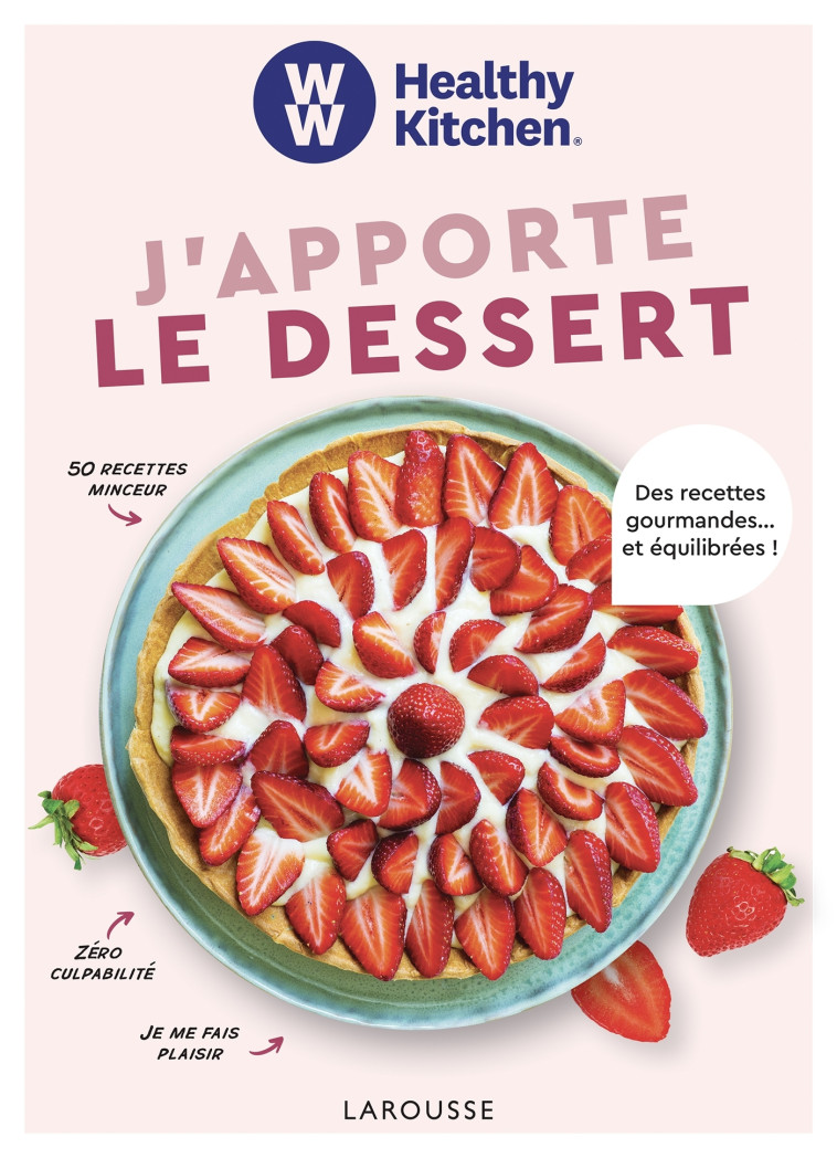 J'APPORTE LE DESSERT - XXX - LAROUSSE