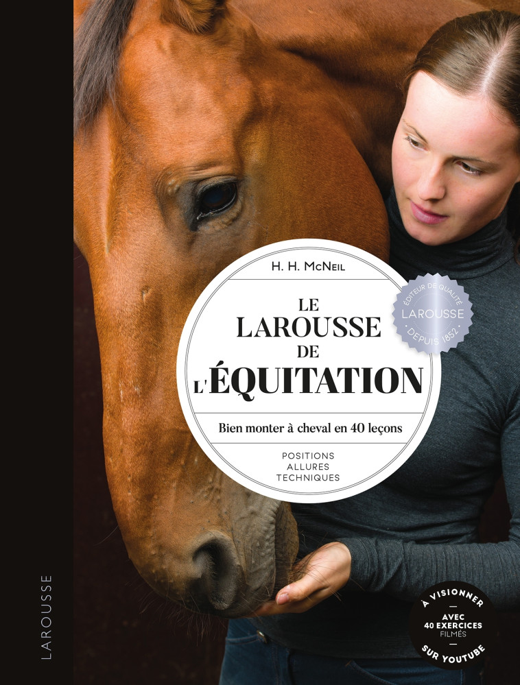 LAROUSSE DE L'EQUITATION - MCNEIL HOLLIE H. - LAROUSSE