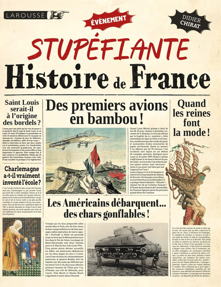 UNE STUPEFIANTE HISTOIRE DE FRANCE ! - CHIRAT DIDIER - LAROUSSE