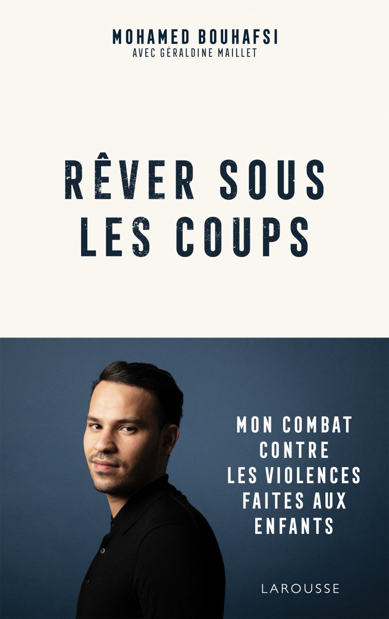 REVER SOUS LES COUPS - BOUHAFSI MOHAMED - LAROUSSE