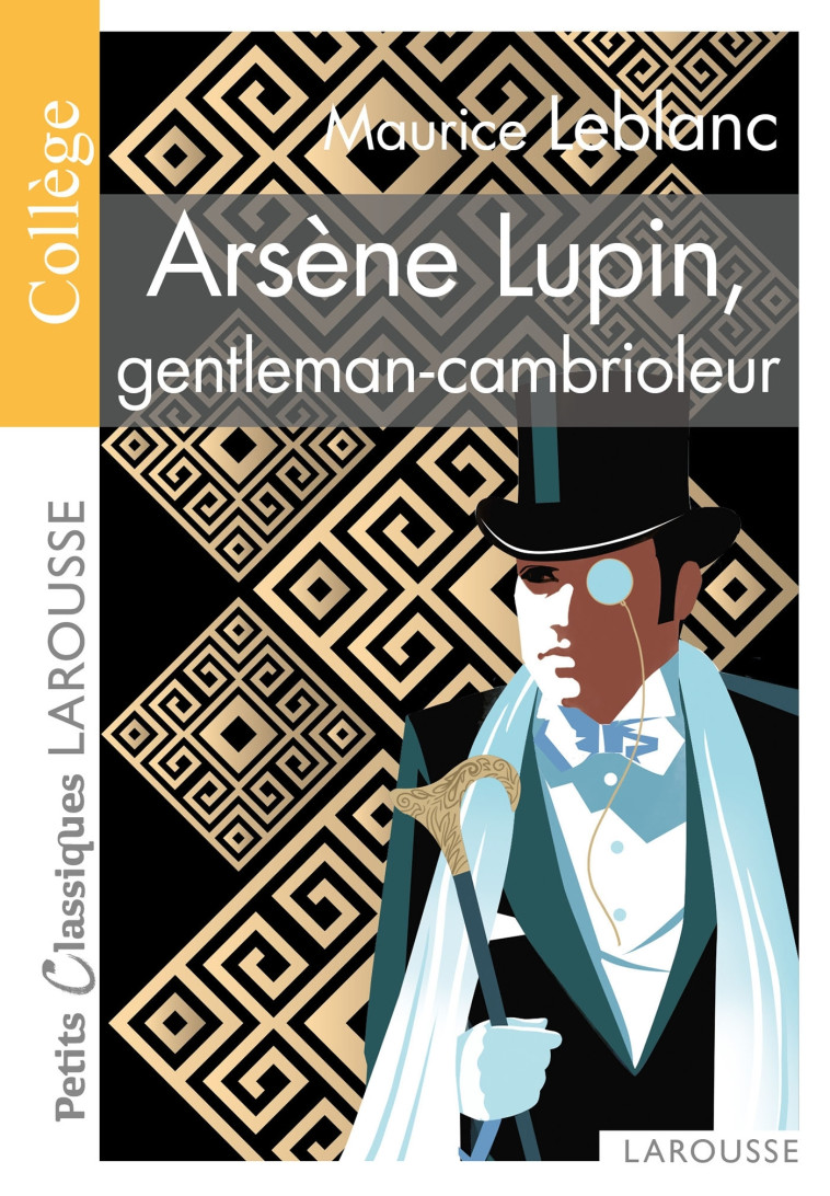 ARSENE LUPIN, GENTLEMAN CAMBRIOLEUR - LEBLANC MAURICE - LAROUSSE