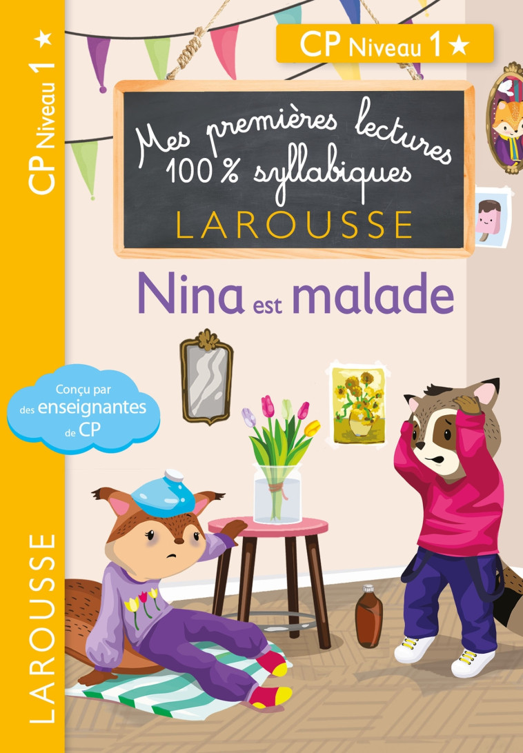 NINA EST MALADE CP NIVEAU 1 - LEVALLOIS/HEFFNER - LAROUSSE