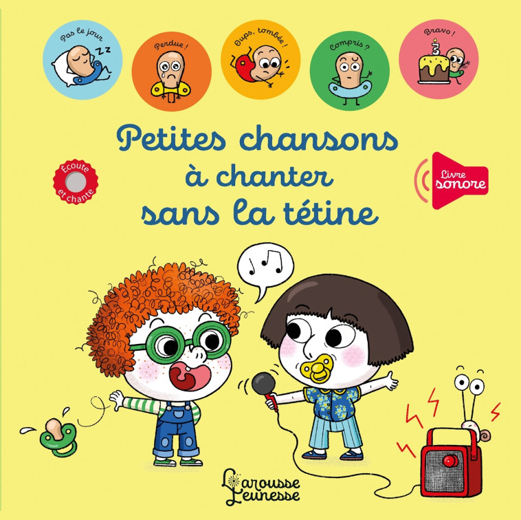 PETITES CHANSONS A CHANTER SANS LA TETINE - BATTAULT/AMELING - LAROUSSE