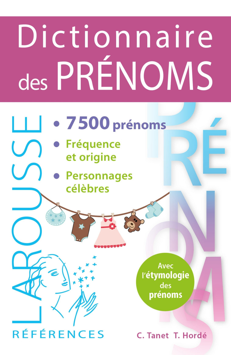 DICTIONNAIRE DES PRENOMS - TRENET CHANTAL ET HO - LAROUSSE