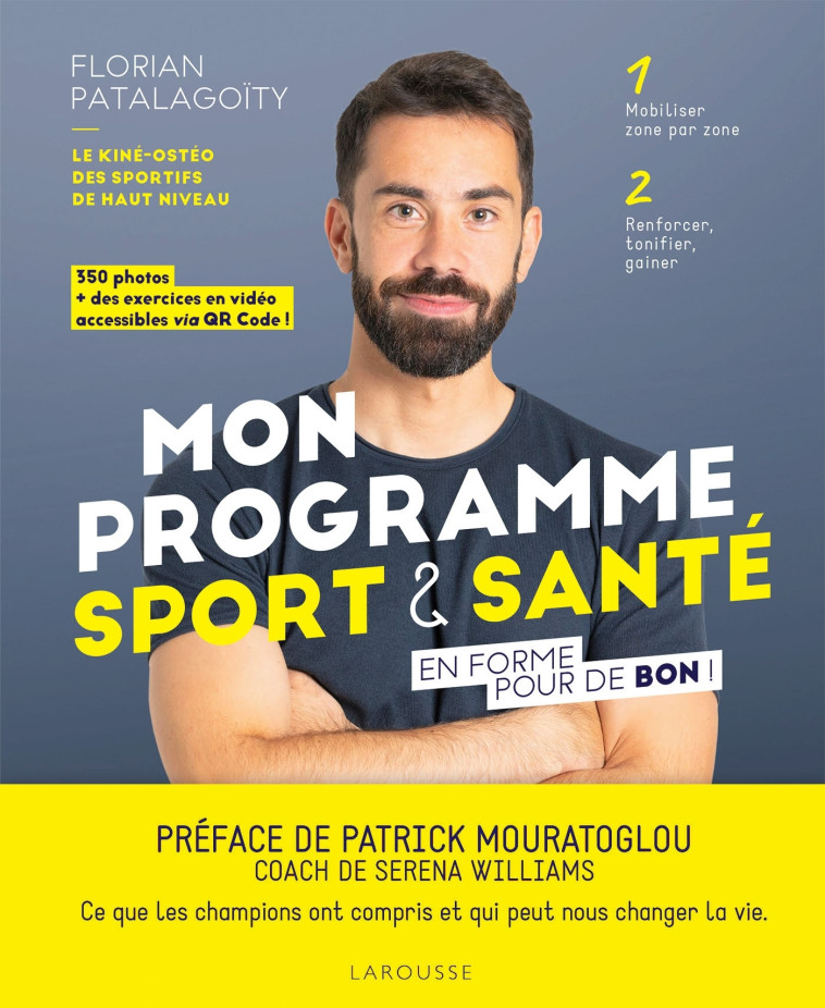 BOUGEZ ! MON PROGRAMME SPORT ET SANTE - PATALAGOITY FLORIAN - LAROUSSE