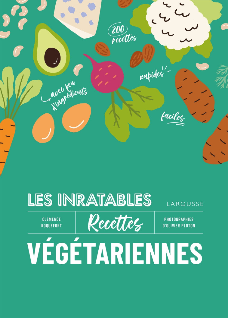 MES INRATABLES : RECETTES VEGETARIENNES - ROQUEFORT CLEMENCE - LAROUSSE