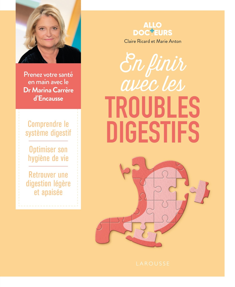 EN FINIR AVEC LES TROUBLES DIGESTIFS - XXX - LAROUSSE