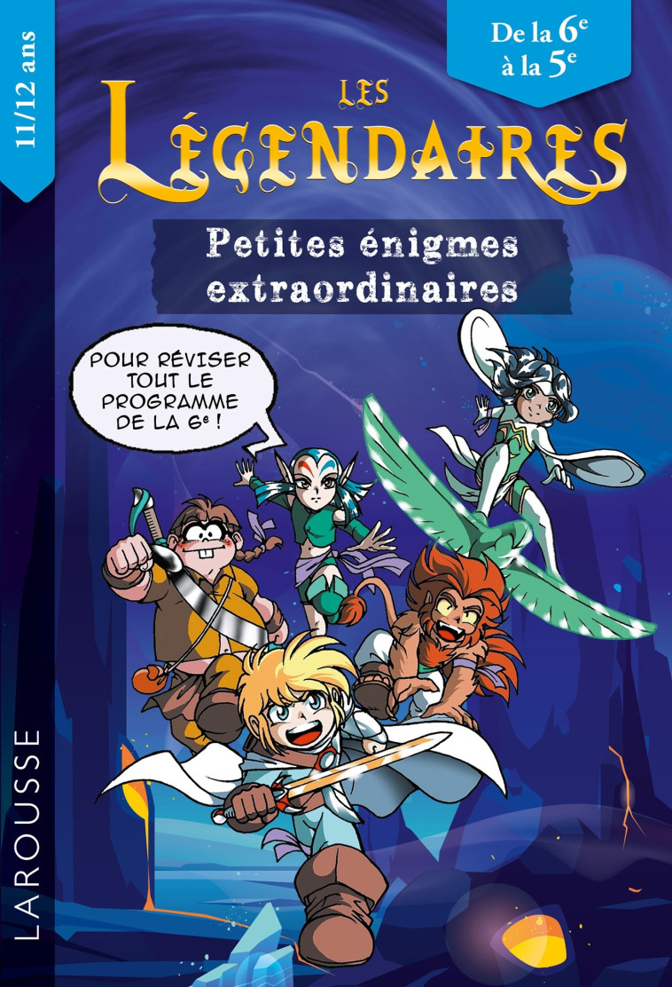 LES LEGENDAIRES PETITES ENIGMES EXTRAORDINAIRES 6E-5E - COLLECTIF - LAROUSSE