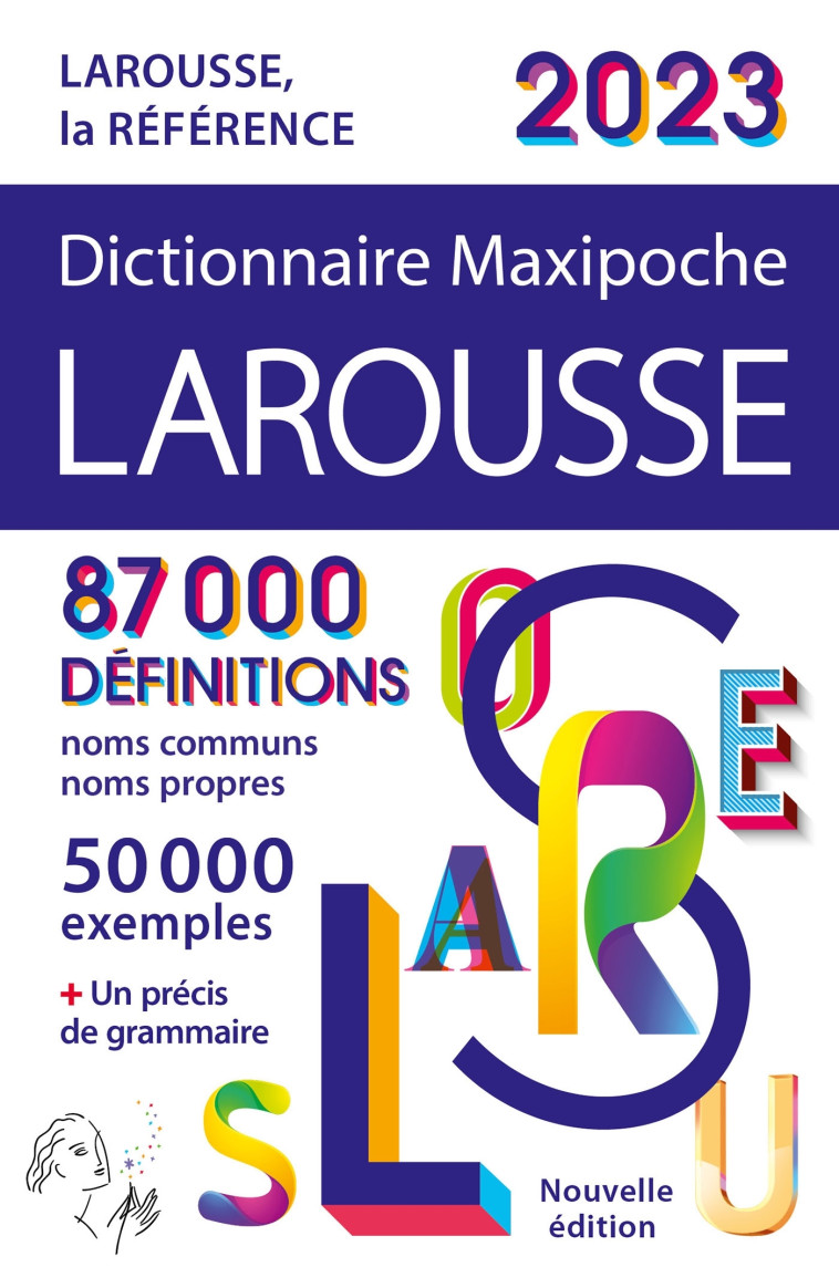 DICTIONNAIRE LAROUSSE MAXIPOCHE 2023 - COLLECTIF - LAROUSSE