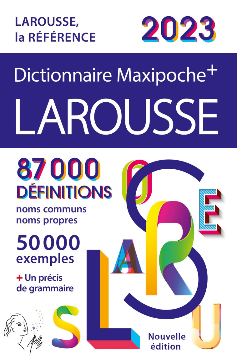 DICTIONNAIRE LAROUSSE MAXIPOCHE PLUS 2023 - COLLECTIF - LAROUSSE