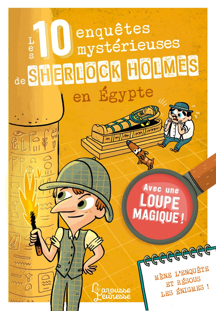 LES 10 ENQUETES MYSTERIEUSES DE SHERLOCK HOLMES EN EGYPTE - LEBRUN/MEHEE - LAROUSSE