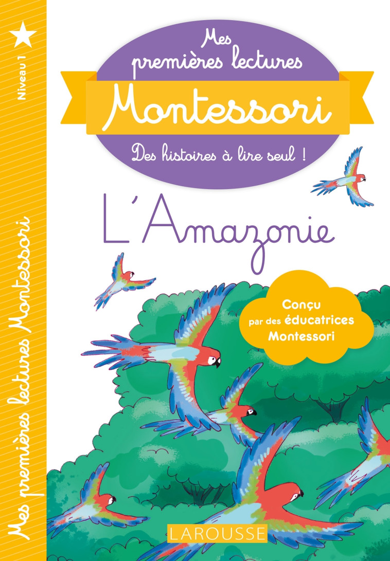 L'AMAZONIE NIVEAU 1 - COLLECTIF - LAROUSSE