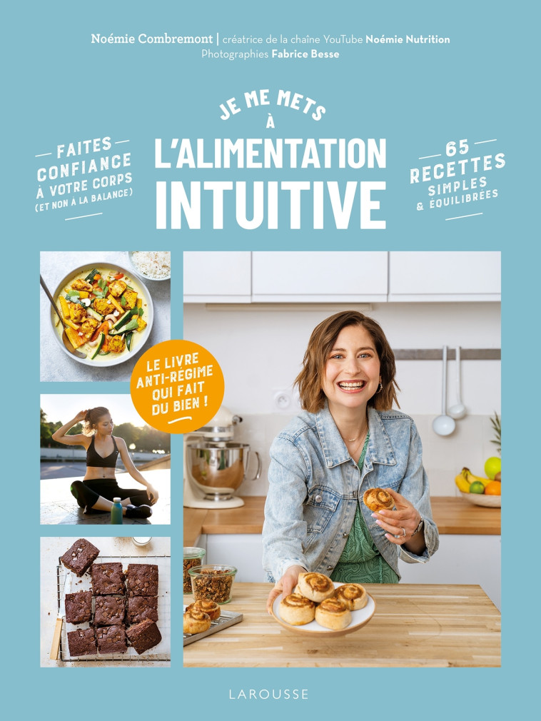 JE ME METS A L'ALIMENTATION INTUITIVE - COMBREMONT NOEMIE - LAROUSSE