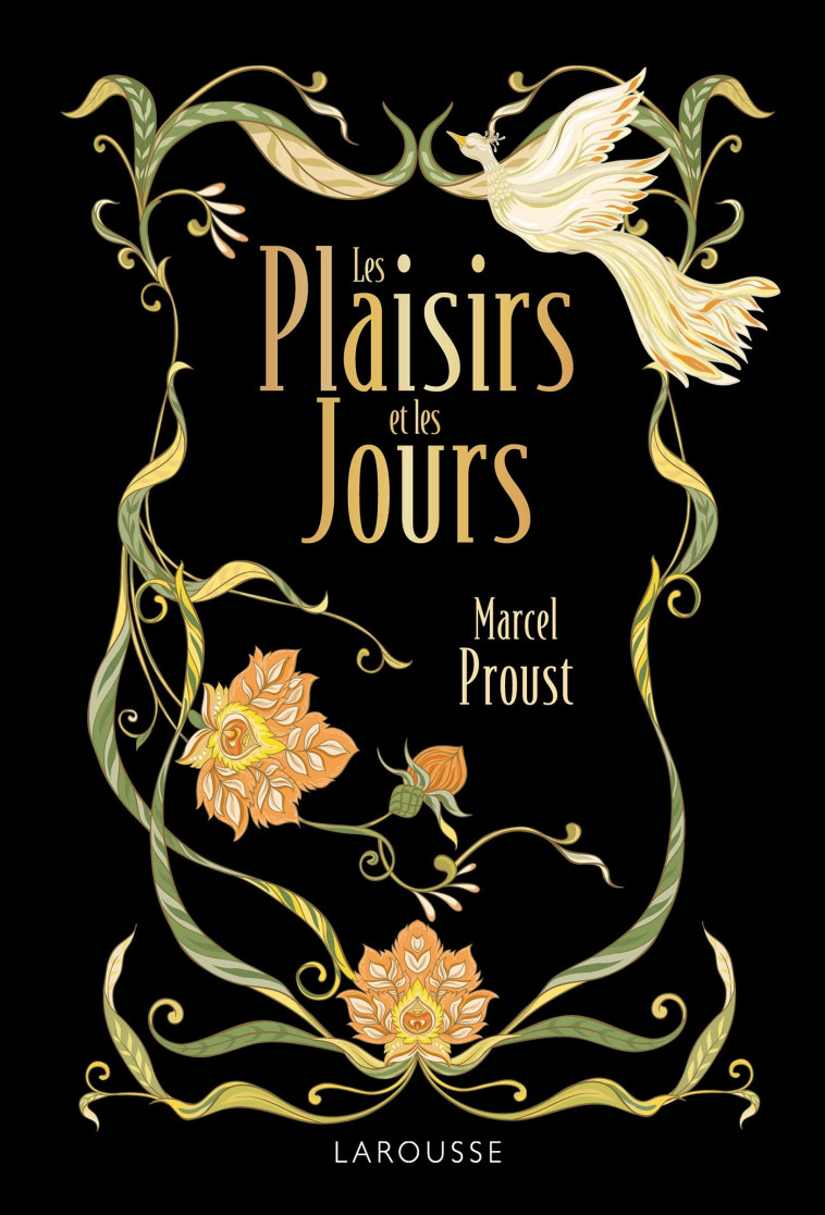 LES PLAISIRS ET LES JOURS - PROUST - EDITION DE LUXE - PROUST MARCEL - LAROUSSE