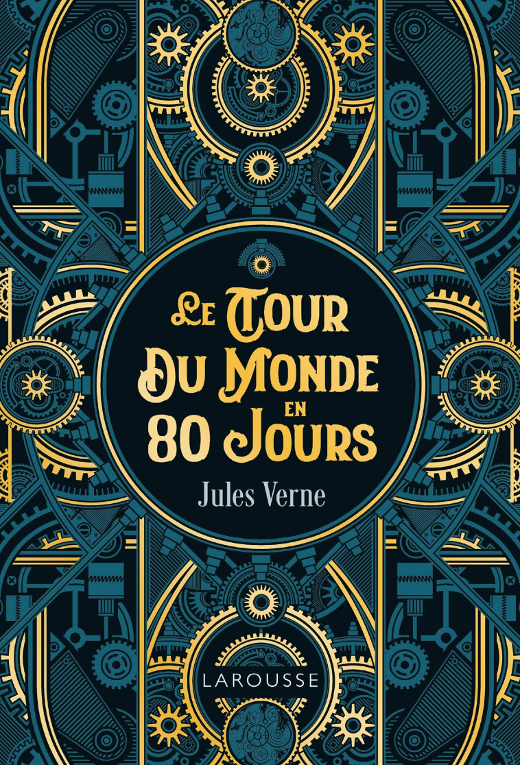 LE TOUR DU MONDE EN 80 JOURS - VERNE - LAROUSSE