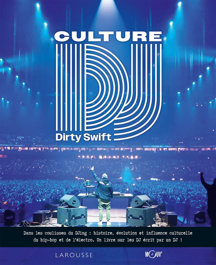 CULTURE DJ - COLLECTIF - LAROUSSE