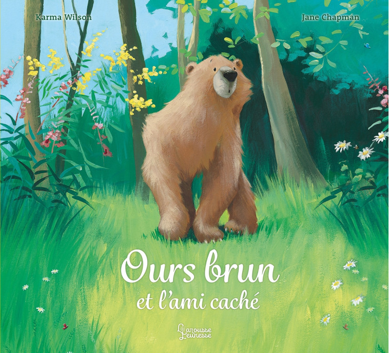 OURS BRUN ET L'AMI CACHE - CHAPMAN - LAROUSSE