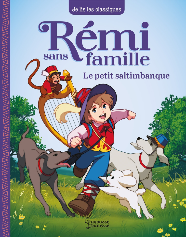 REMI SANS FAMILLE T01 LE PETIT SALTIMBANQUE - MALOT/BOUYSSOU - LAROUSSE