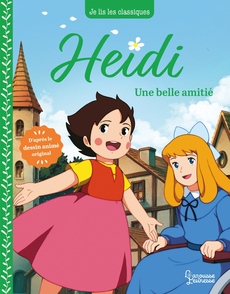 HEIDI T02 UNE BELLE AMITIE - SPYRI - LAROUSSE