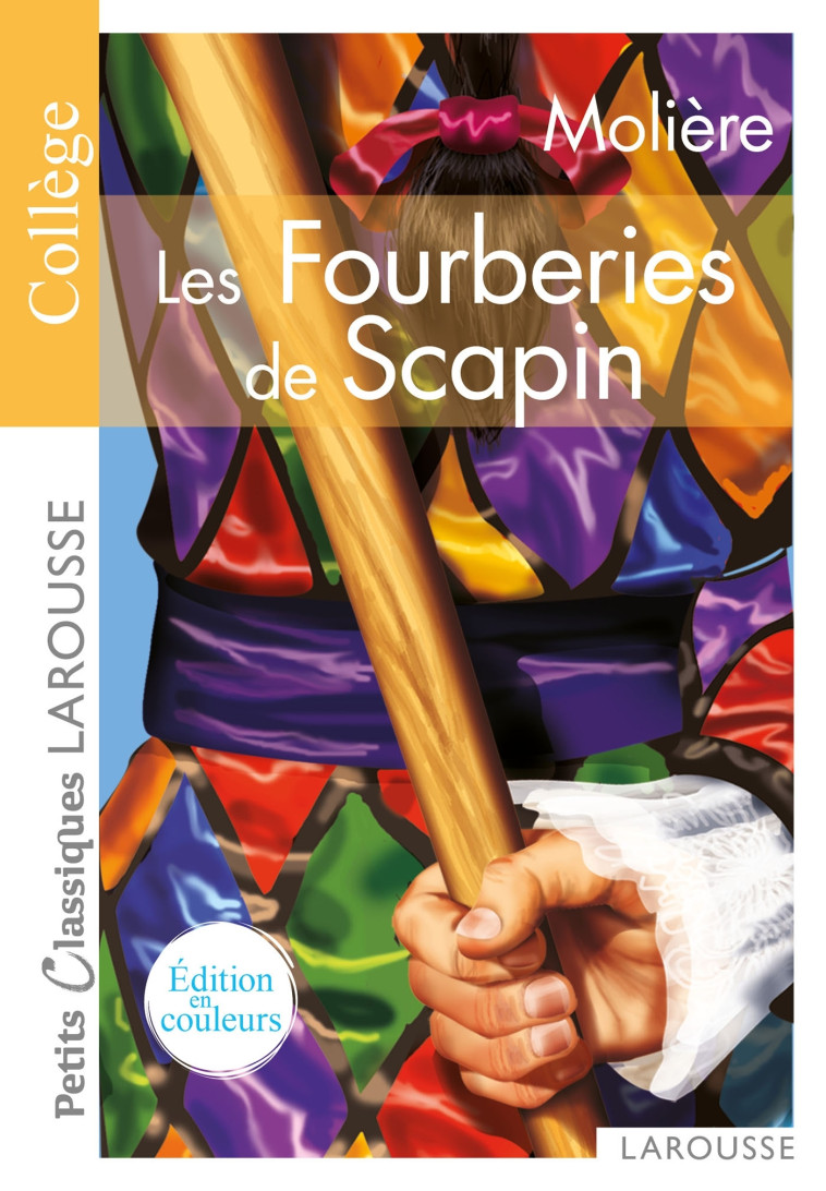 LES FOURBERIES DE SCAPIN ED 2023 - MOLIERE - LAROUSSE