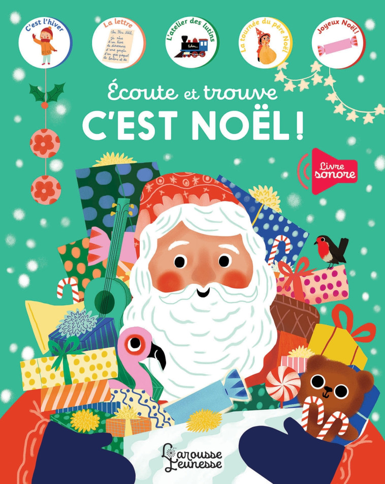 ECOUTE ET TROUVE - C'EST NOEL ! - PARUIT MARIE - LAROUSSE