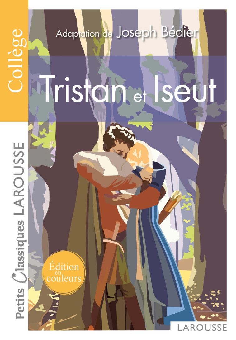 TRISTAN ET ISEUT - BEDIER - LAROUSSE