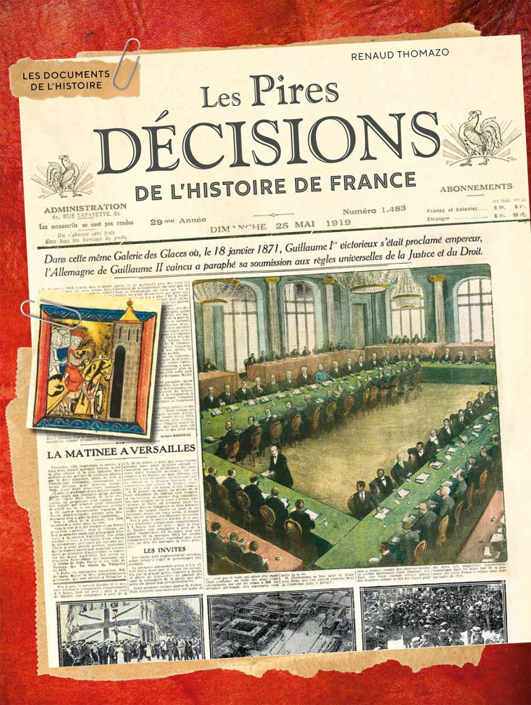 LES PIRES DECISIONS DE L'HISTOIRE DE FRANCE - THOMAZO RENAUD - LAROUSSE