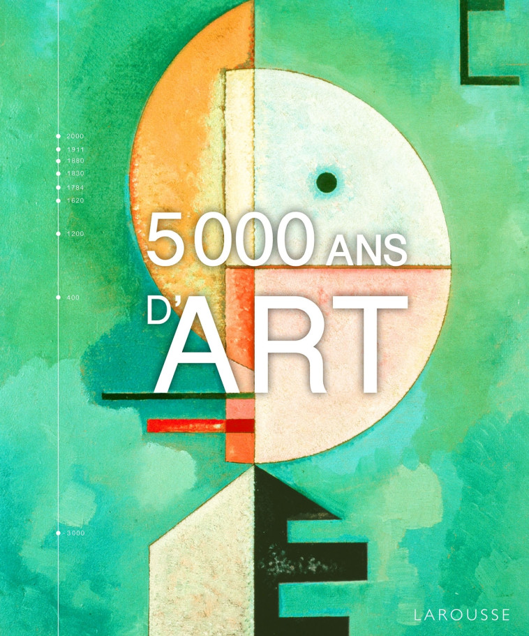 5000 ANS D'ART - COLLECTIF - LAROUSSE