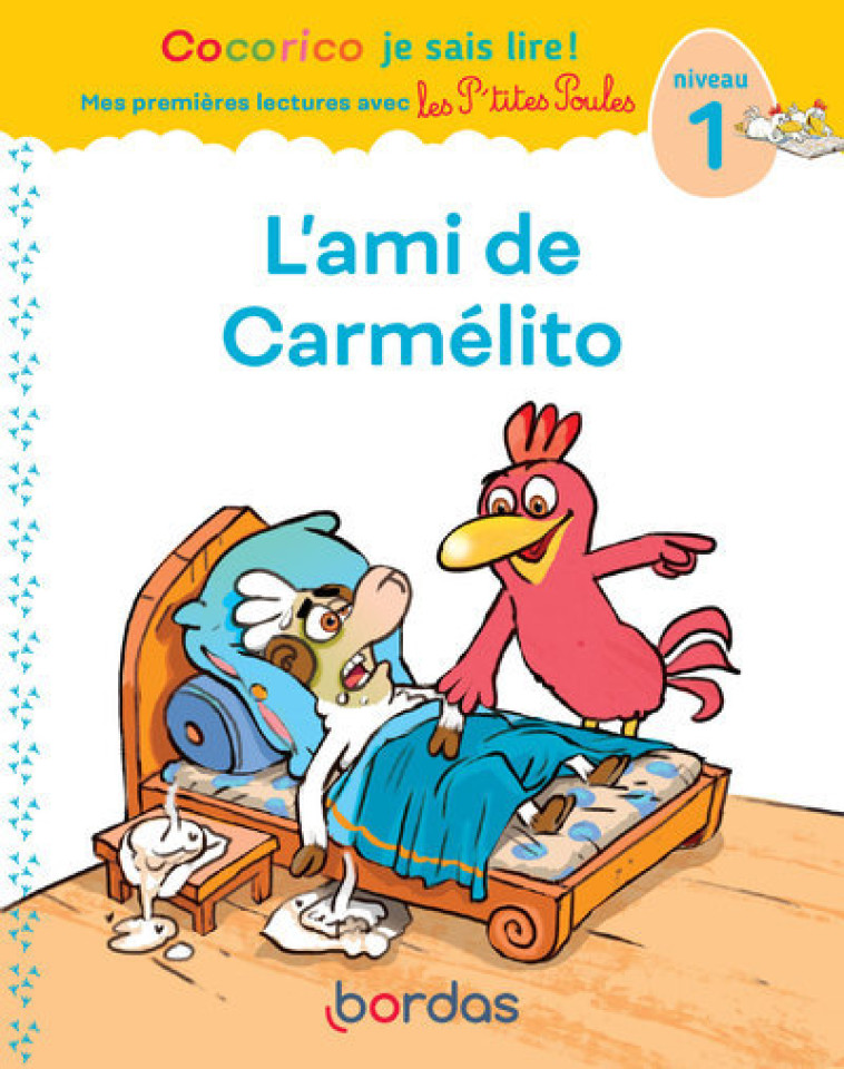 L'AMI DE CARMELITO CP NIVEAU 1 - COLLECTIF - BORDAS