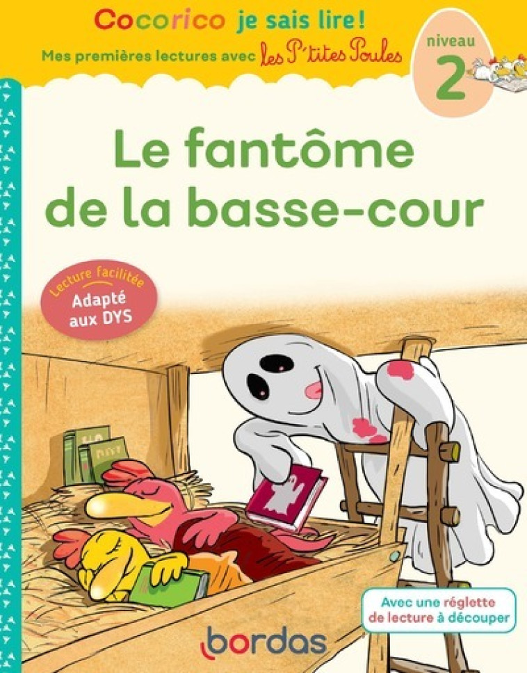 LE FANTOME DE LA BASSE-COUR NIVEAU 2 SPECIAL DYS - OLIVIER/HEINRICH - BORDAS