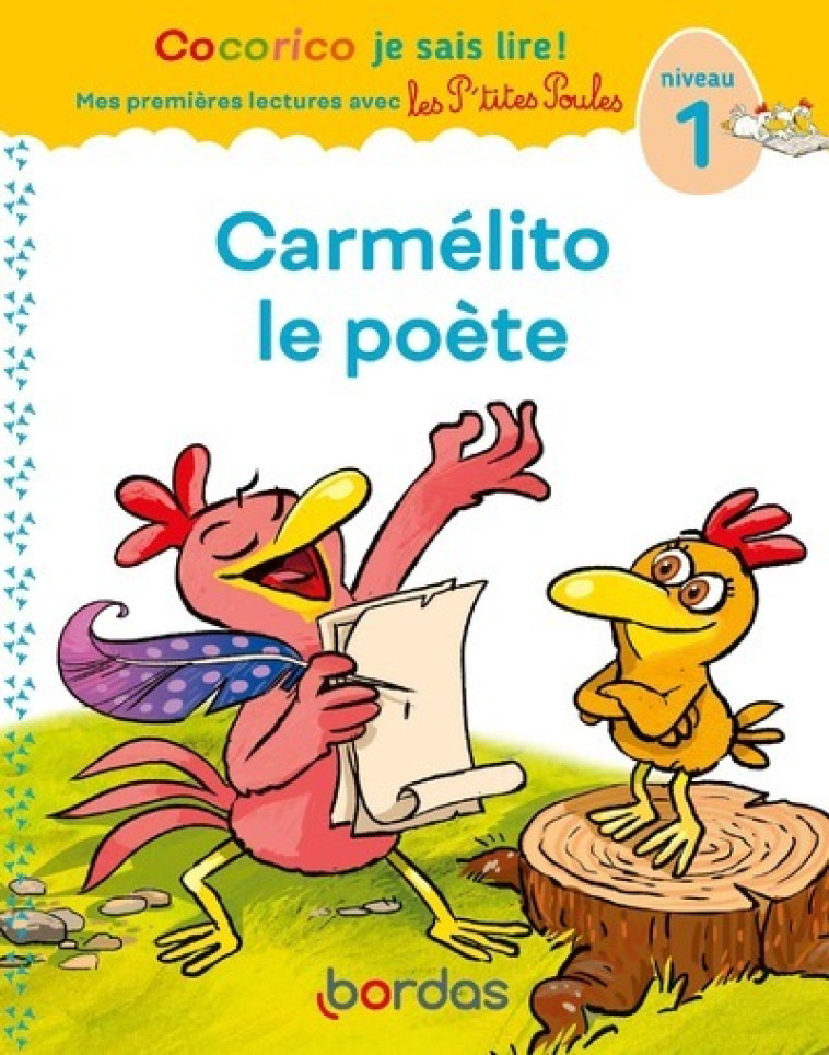 CARMELITO LE POETE CP NIVEAU 1 - OLIVIER/RAUFFLET - BORDAS