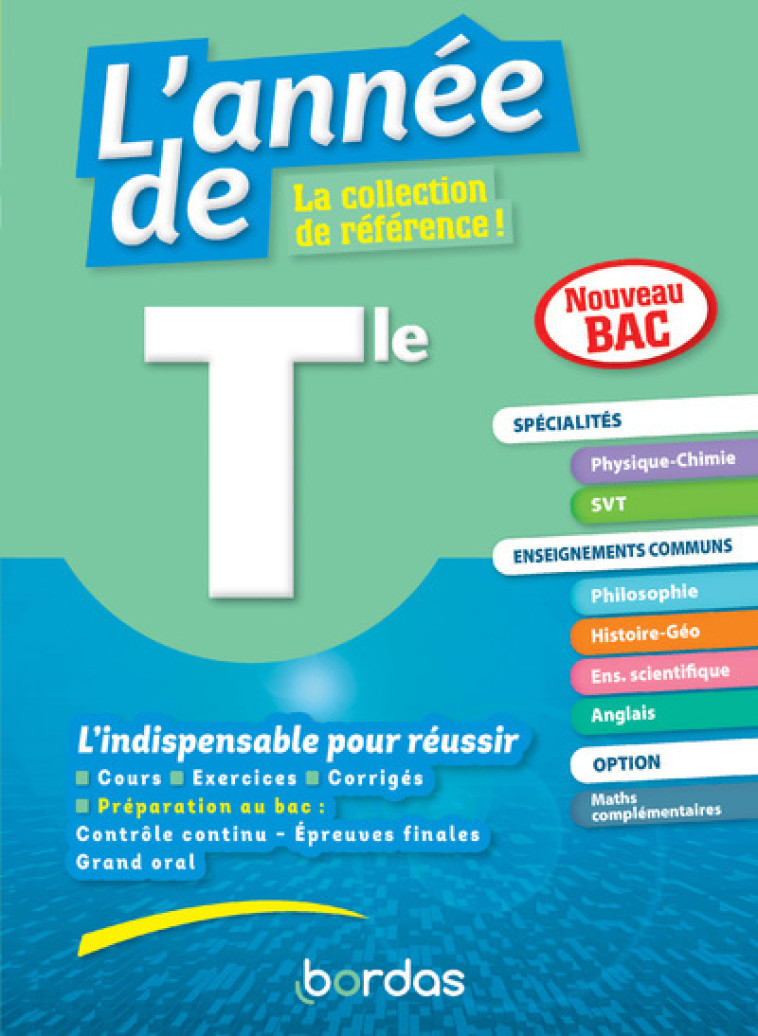 L'ANNEE DE TLE SPECIALITES PHYSIQUE-CHIMIE + SVT - COLLECTIF - BORDAS