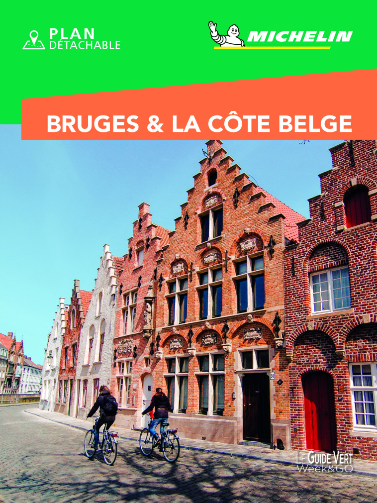 GUIDE VERT WEEK END BRUGES & COTE BELGE - XXX - MICHELIN