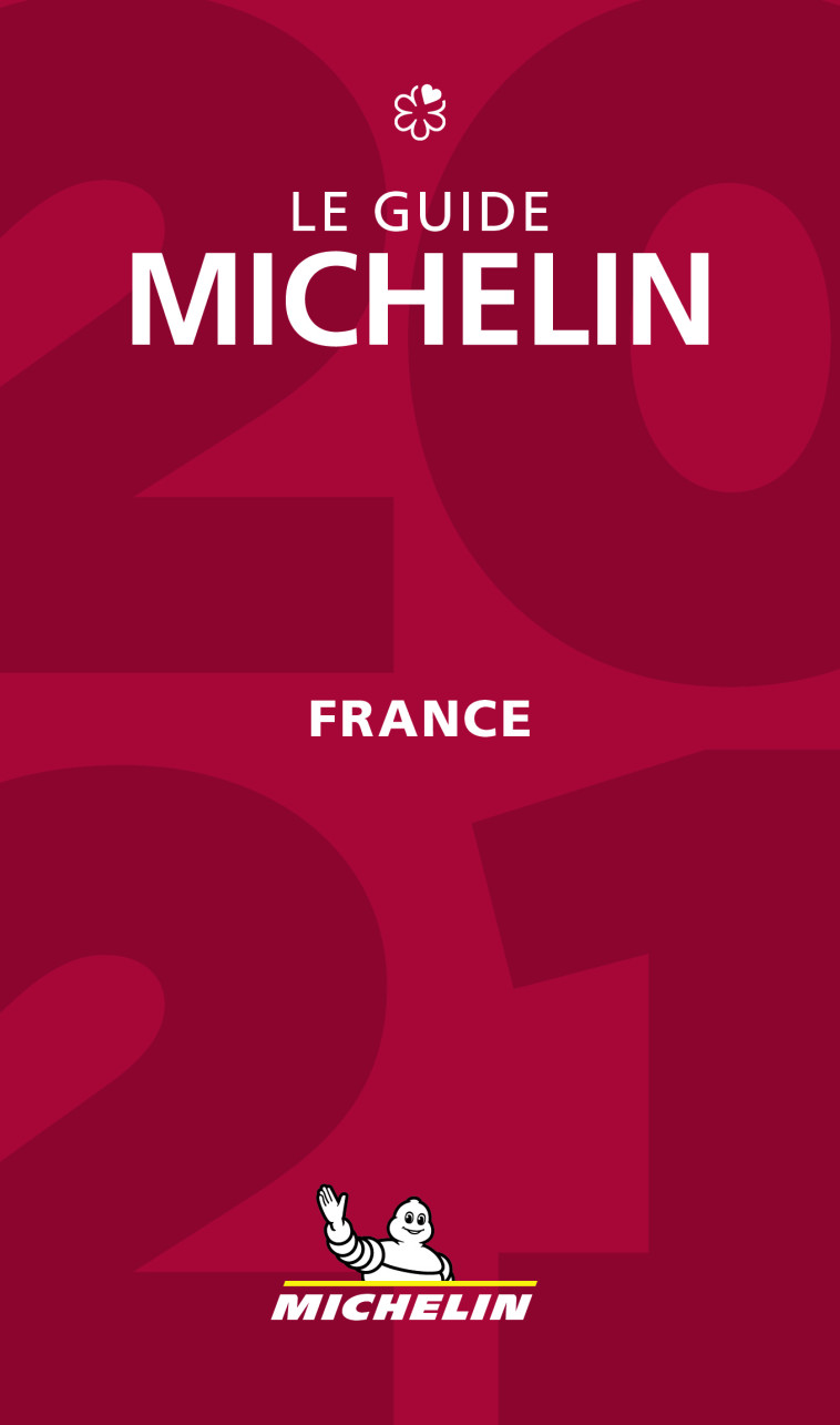 FRANCE - LE GUIDE MICHELIN 2021 - XXX - MICHELIN