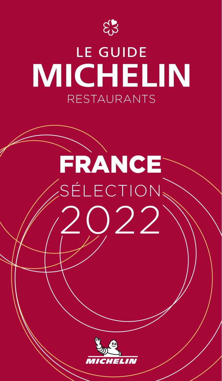 GUIDE MICHELIN FRANCE 2022 - XXX - MICHELIN