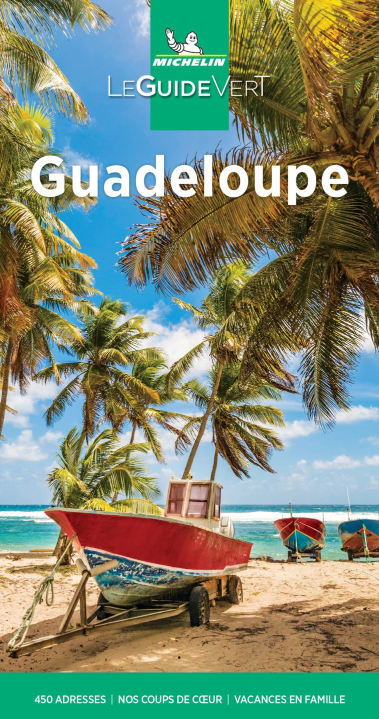 GUIDE VERT GUADELOUPE - XXX - MICHELIN