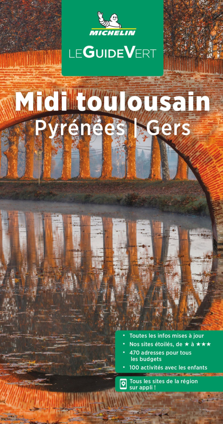 GUIDE VERT MIDI TOULOUSAIN - PYRENEES - GERS - XXX - MICHELIN