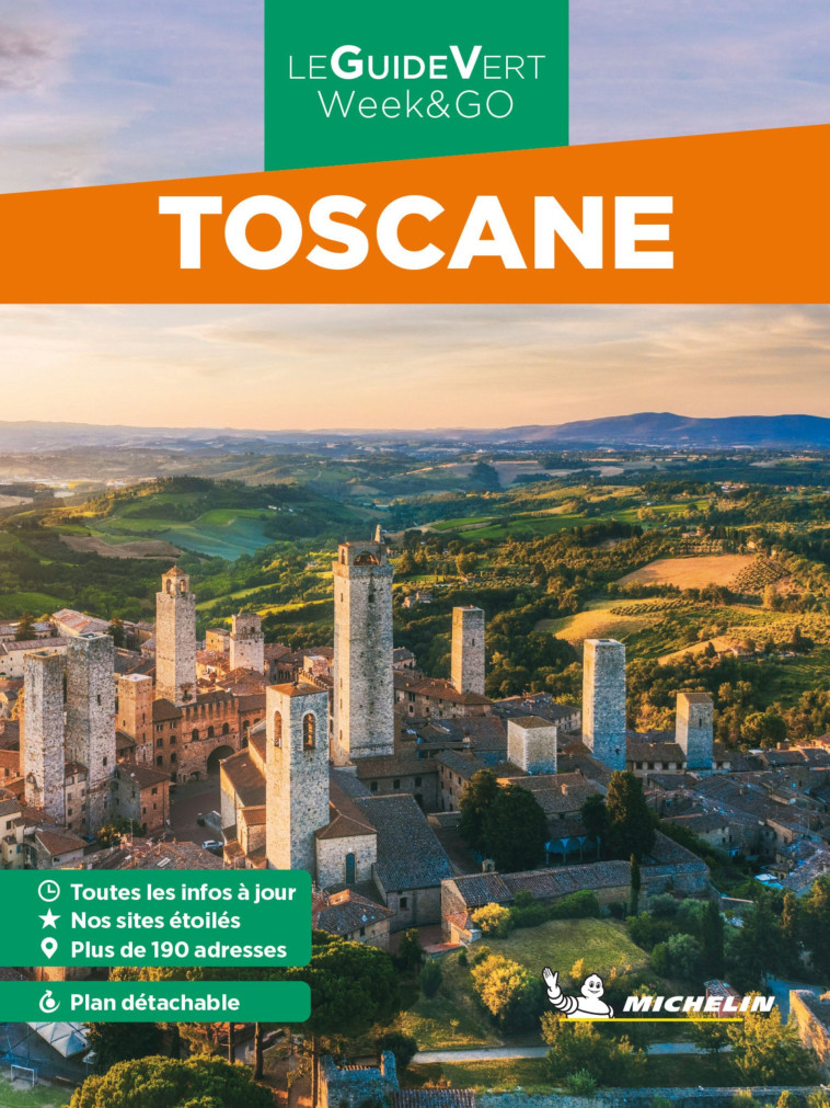 GUIDE VERT WEEK&GO TOSCANE - XXX - MICHELIN