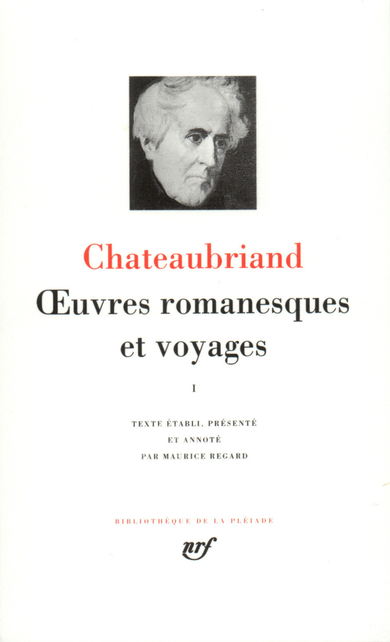 OEUVRES ROMANESQUES ET VOYAGES T1 - CHATEAUBRIAND F-R. - GALLIMARD