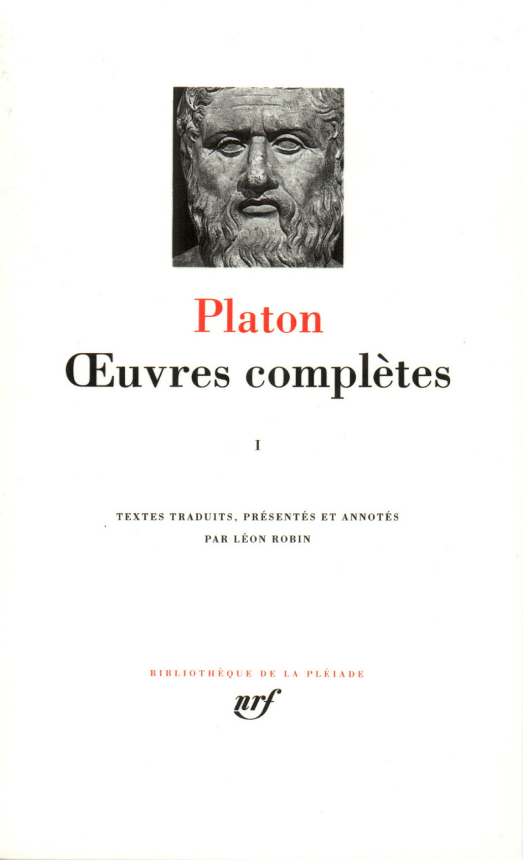 OEUVRES COMPLETES T1 - PLATON - GALLIMARD