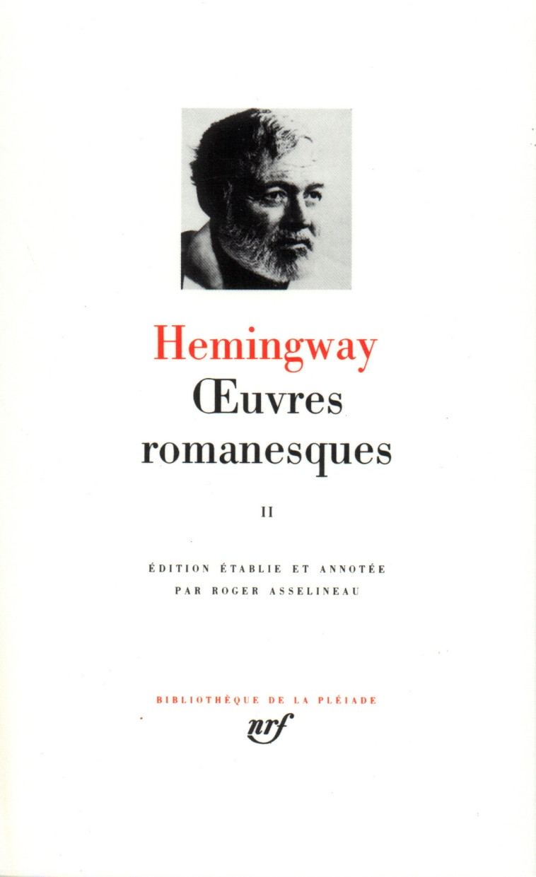 OEUVRES ROMANESQUES T2 - HEMINGWAY ERNEST - GALLIMARD