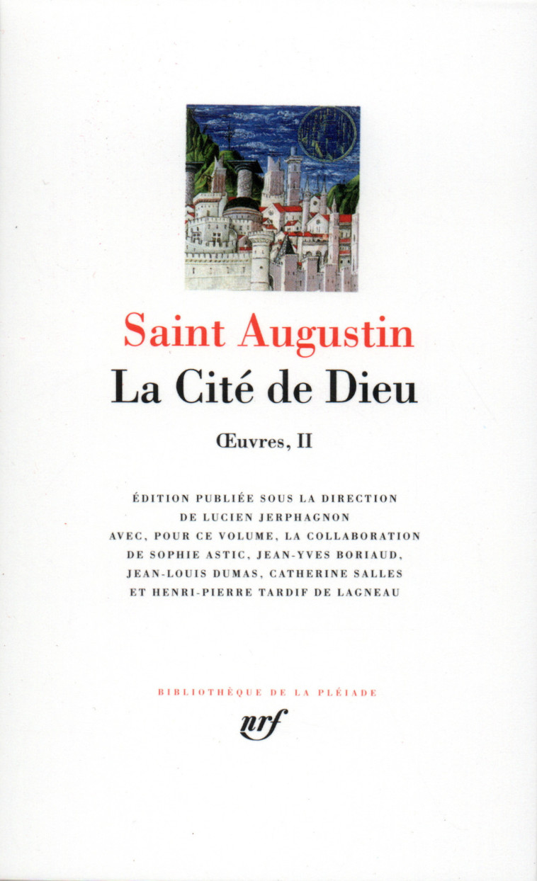 AUGUSTIN  LA CITE DE DIEU - AUGUSTIN SAINT - GALLIMARD