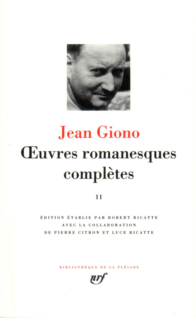 OEUVRES ROMANESQUES COMPLETES T2 - GIONO JEAN - GALLIMARD