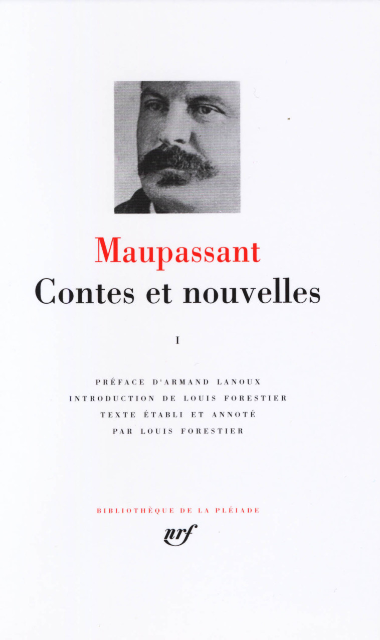 CONTES ET NOUVELLES T1 - MAUPASSANT/LANOUX - GALLIMARD