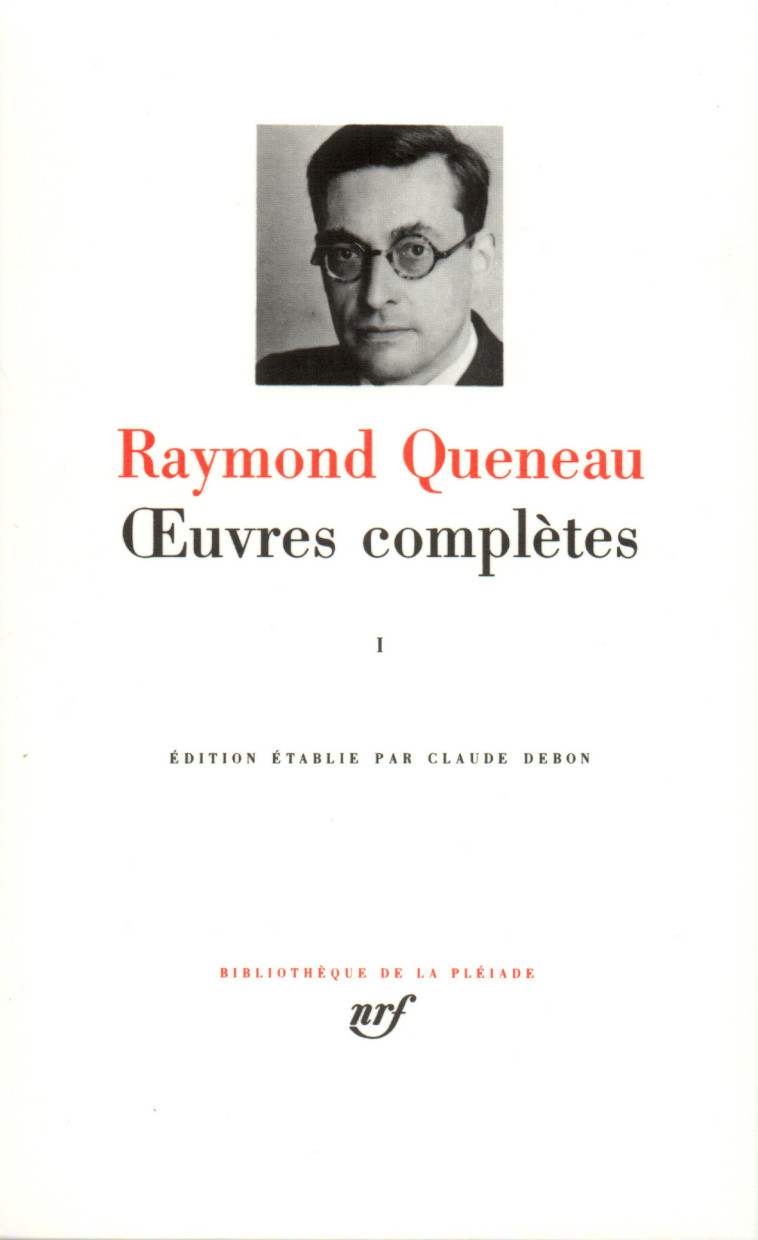 OEUVRES COMPLETES T1 - QUENEAU RAYMOND - GALLIMARD