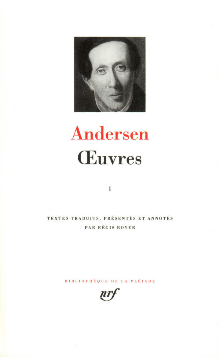 OEUVRES T1 - ANDERSEN/FROLICH - GALLIMARD