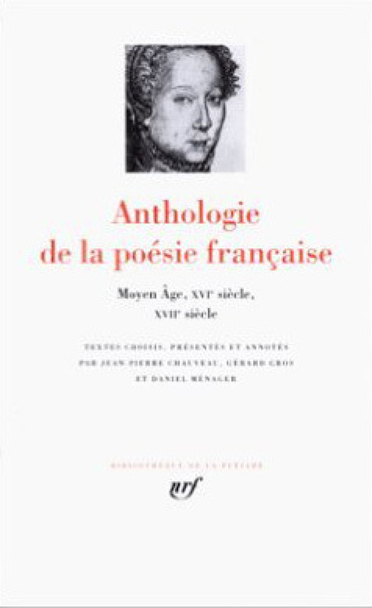 ANTHOLOGIE DE LA POESIE FRANCAISE T1 - COLLECTIF - GALLIMARD